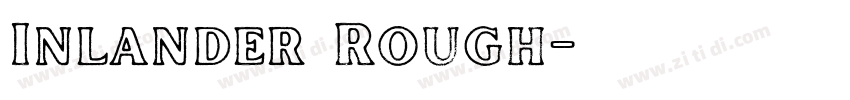 Inlander Rough字体转换